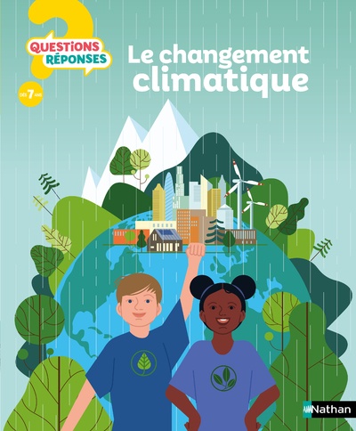 Couverture du livre Le Changement climatique. Deux enfants sont devant une terre avec une ville et des éoliennes.