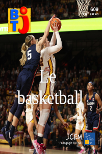 Parution de la BTj 607, Le basket