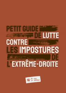 La brochure comme support de pédagogie publique : l’exemple des brochures contre l’extrême-droite et antifascistes.