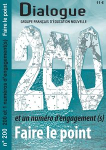 Dialogue n° 200 – 200 et 1 numéros d’engagement(s). Faire le point