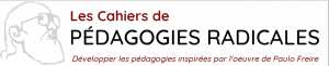 Pédagogie critique: institutions éducatives et activisme.