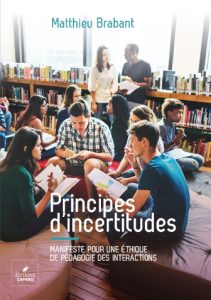 Principes d’incertitudes, entretien avec Matthieu Brabant